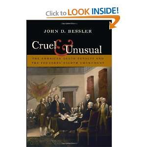   the Founders Eighth Amendment (9781555537166) John D. Bessler Books