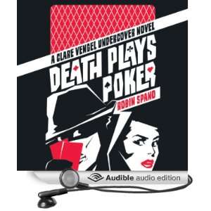  Death Plays Poker A Clare Vengel Undercover Novel, Book 2 