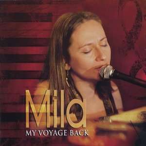  My Voyage Back Mila Music