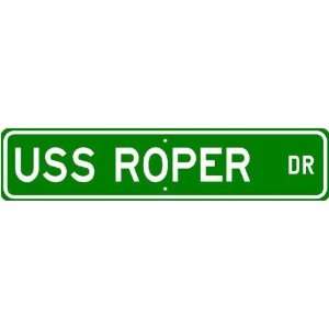  USS ROPER APD 20 Street Sign   Navy