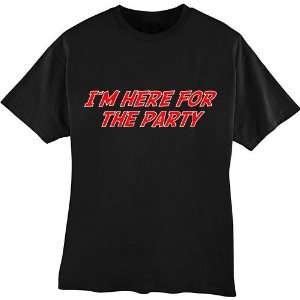  Funny Tshirt Im Here for the Party Black Tshirt Size 