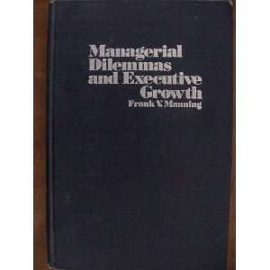  Managerial Dilemmas and Executive Growth SIGNED COPY 