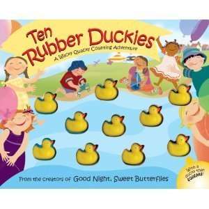 Ten Rubber Duckies (Wacky Quacky Counting Adventures) Dawn Bentley 