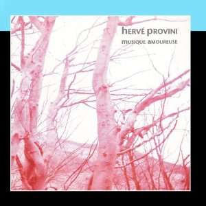  Musique Amoureuse Hervé Provini Music