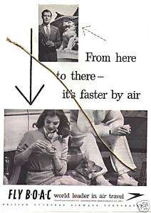 BOAC 1952 (2) Ads Series From Here to Their Faster Air  