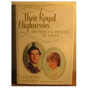  Their Royal Highnesses Prince and Princess of Wales 