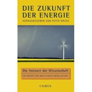   Zukunft der Energie (9783406576393) Ferdi Schüth Peter Gruss Books
