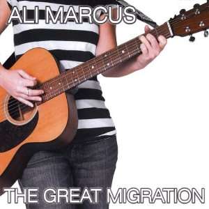  The Great Migration Ali Marcus Music