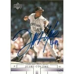  Jesus Colome Signed Tampa Bay Rays 2002 Upper Deck Card 