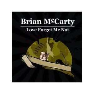  Love Forget Me Not Brian McCarty Music