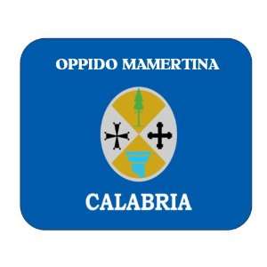  Italy Region   Calabria, Oppido Mamertina Mouse Pad 