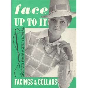  Face up to It   Facings and Collars Educational Bureau 