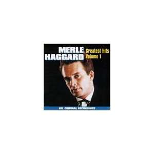  Greatest Hits Volume 1 Merle Haggard Music