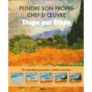  Peindre son propre chef doeuvre (French Edition 