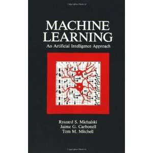  Machine Learning (8580000346978) Jaime G. Carbonell, Tom 
