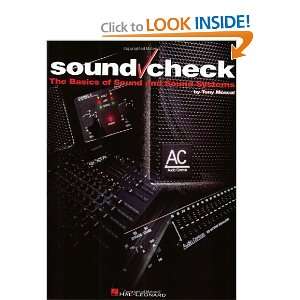  Sound Check The Basics of Sound and Sound Systems 