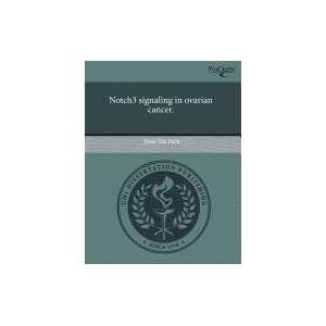   signaling in ovarian cancer. (9781244015296) Joon Tae Park Books
