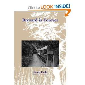  Brevard is Forever (9781257062560) Daniel Poole Books