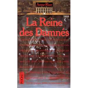  LA Reine Des Damnes (9782266044592) Anne Rice Books