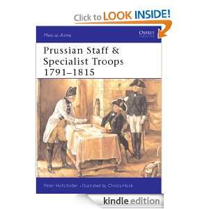 Prussian Staff & Specialist Troops 1791 1815 (Men at Arms) [Kindle 