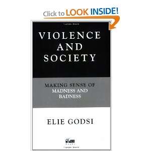  Violence and Society (9781898059622) Elie Godsi Books
