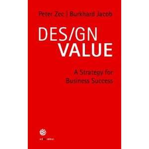  Design Value A Strategy for Business Success [Hardcover 