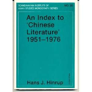 An Index to Chinese Literature 1951   1976 (Scandinavian Institute 