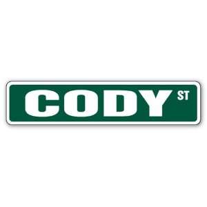 CODY Street Sign Great Gift Idea 100s of names to choose 