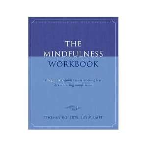 The Mindfulness Workbook Publisher New Harbinger Publications 