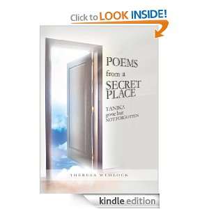 Poems from the Secret Place Theresa Wedlock  Kindle Store