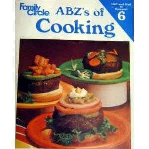  Half and Half to Kumquat (ABZs of Cooking, Volume 6 