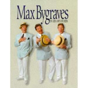  Max Bygraves in His Own Words Hb (9781859830796) Max 