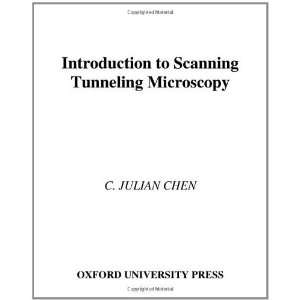  to Scanning Tunneling Microscopy (Oxford Series in Optical 