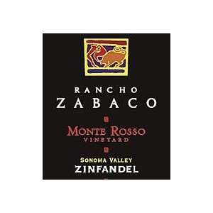  2004 Rancho Zabaco Zinfandel Monte Rosso 750ml Grocery 