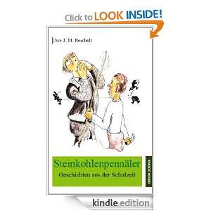 Steinkohlenpennäler Geschichten aus der Schulzeit (German Edition 
