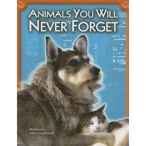  Animals You Will Never Forget (Pair It Books 