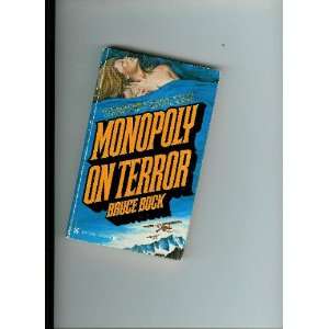  Monopoly On Terror (9780890834312) Kensington Books