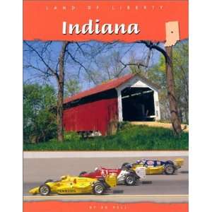  Indiana (Land of Liberty) (9780736815826) Ed Pell Books