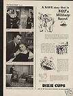 1943 Ad Dixie Cups Navy story not a military Secret