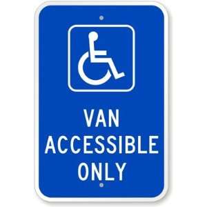 Van Accessible Only (with Graphic) Engineer Grade Sign, 18 x 12