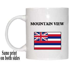  US State Flag   MOUNTAIN VIEW, Hawaii (HI) Mug 