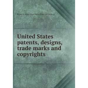  United States patents, designs, trade marks and copyrights 
