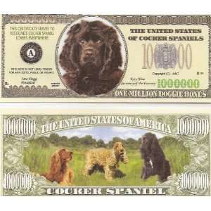  Cocker Spaniel $Million Dollar$ Novelty bill collectible 