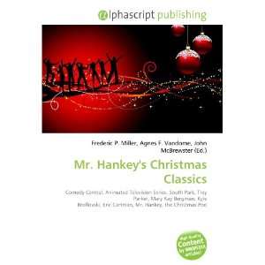  Mr. Hankeys Christmas Classics (9786132676887) Books