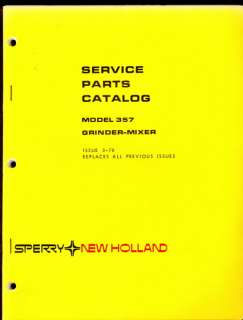 SPERRY NEW HOLLAND PARTS MANUAL FOR 357 GRINDER MIXER  