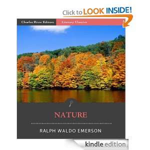 Nature (Illustrated) Ralph Waldo Emerson, Charles River Editors 