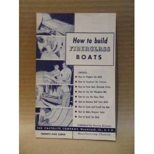  How to Build Fiberglass Boats The Castoline Company 