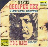 Bach Oedipus Tex and Other Choral Calamities (CD) 