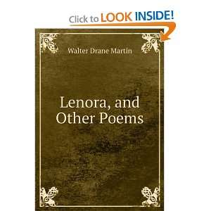  Lenora, and Other Poems Walter Drane Martin Books