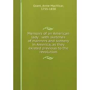  Memoirs of an American lady  with sketches of manners and 